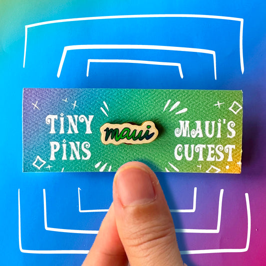 Maui Cursive Tiny Wood Pin